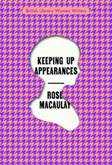 Keeping Up Appearances : 15-9780712354011