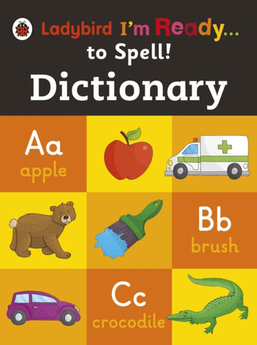 Dictionary: Ladybird I'm Ready to Spell-9780723295495