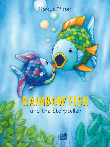 Rainbow Fish and the Storyteller-9780735845107