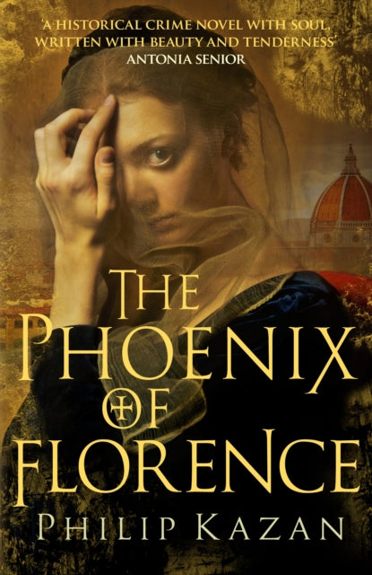 The Phoenix of Florence : Mystery and murder in medieval Italy-9780749022235
