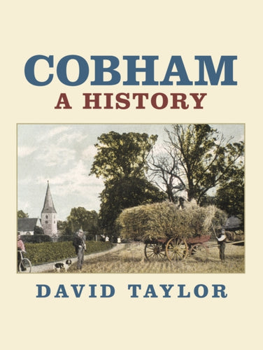 Cobham: A History-9780750990455