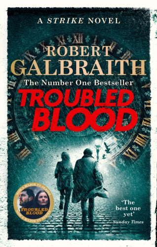 Troubled Blood : Winner of the Crime and Thriller British Book of the Year Award 2021-9780751579956