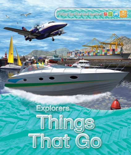 Explorers: Things That Go-9780753436608