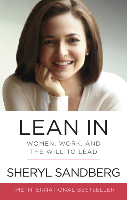 Lean In : Women, Work, and the Will to Lead-9780753541647