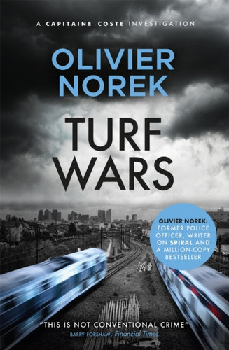 Turf Wars : by the author of THE LOST AND THE DAMNED, a Times Crime Book of the Month-9780857059680