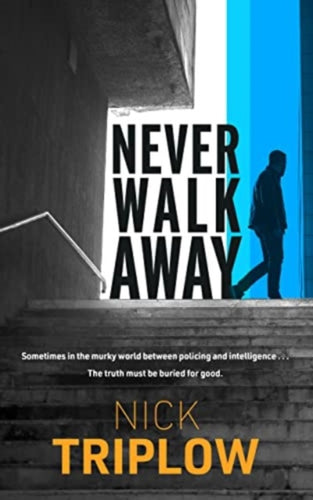 Never Walk Away-9780857305626