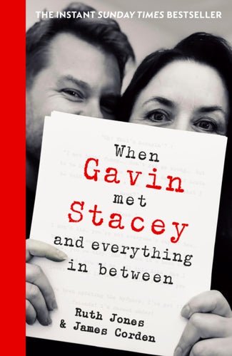 When Gavin Met Stacey and Everything in Between : A Story of Love and Friendship-9780857507440