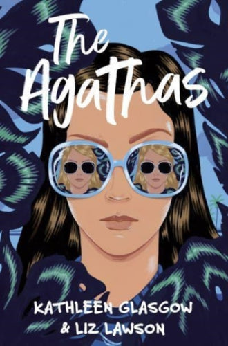 The Agathas : ‘Part Agatha Christie, part Veronica Mars, and completely entertaining.’ Karen M. McManus-9780861544776