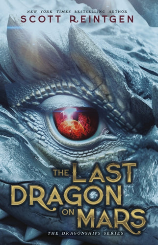The Last Dragon on Mars : The New York Times Bestseller-9780861549993