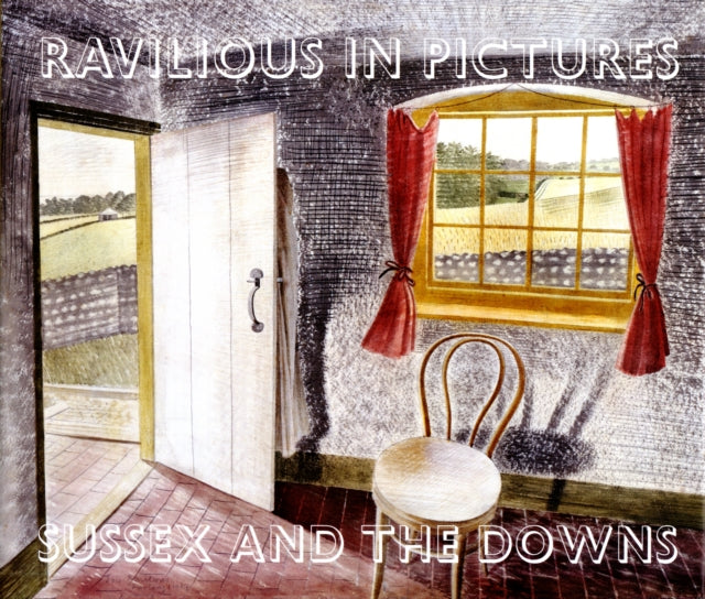 Ravilious in Pictures : Sussex and the Downs 1-9780955277733