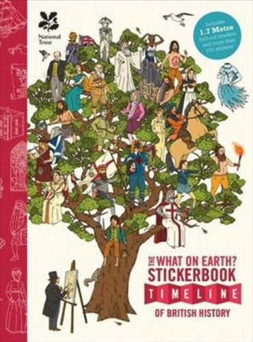 The British History Timeline Stickerbook : From the Dinosaurs to the Present Day-9780993019944