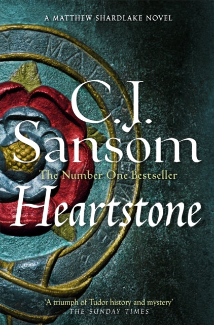 Heartstone : A Spellbinding Epic of War and Intrigue from the Bestselling Historical Series-9781035012299