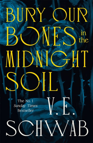 Bury Our Bones in the Midnight Soil-9781035064649