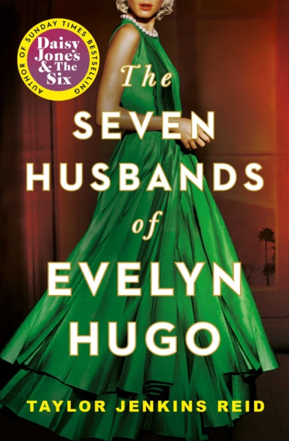 The Seven Husbands of Evelyn Hugo : The Sunday Times Bestseller-9781398515697