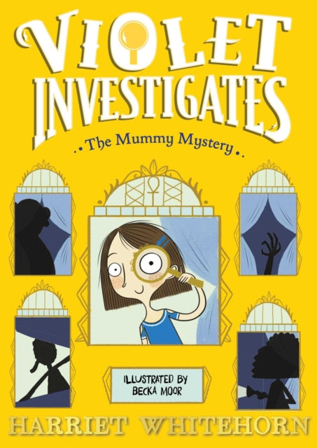 Violet and the Mummy Mystery : 4-9781398518490