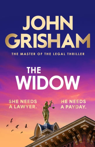 The Widow : the unforgettable new courtroom drama from the master of the legal thriller!-9781399703413