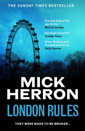 London Rules : The bestselling thrillers that inspired the hit Apple TV+ show Slow Horses (Slough House Thriller 5)-9781399803083