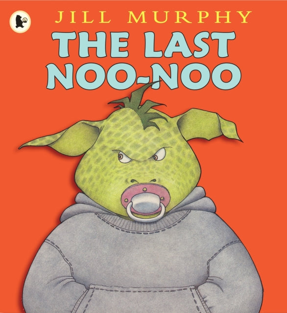 The Last Noo-Noo-9781406331844