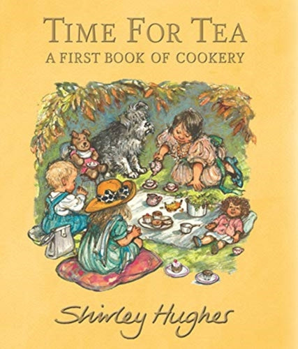 Time for Tea: A First Book of Cookery-9781406395273