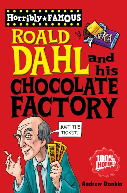 Roald Dahl and His Chocolate Factory-9781407109022