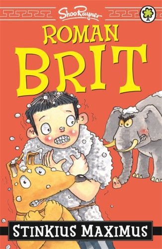 Roman Brit: Stinkius Maximus : Book 3-9781408334461