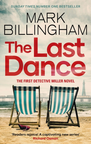 The Last Dance : A Detective Miller case - the first new Billingham series in 20 years-9781408726358
