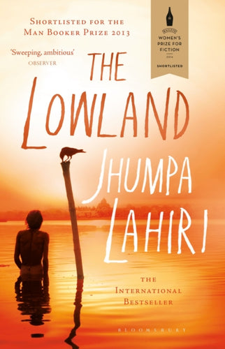 The Lowland : Shortlisted for The Booker Prize and The Women's Prize for Fiction-9781408843543