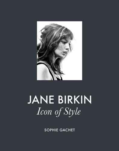 Jane Birkin : Icon of Style-9781419783593