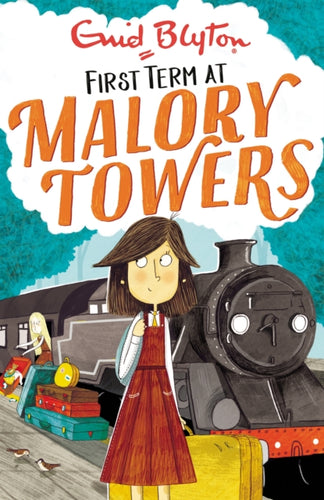 Malory Towers: First Term : Book 1-9781444929874