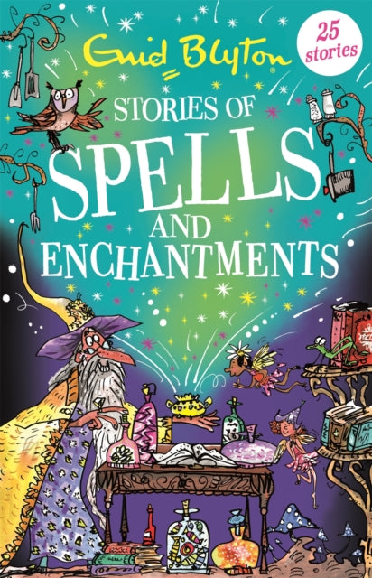 Stories of Spells and Enchantments-9781444962000
