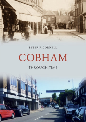 Cobham Through Time-9781445689920