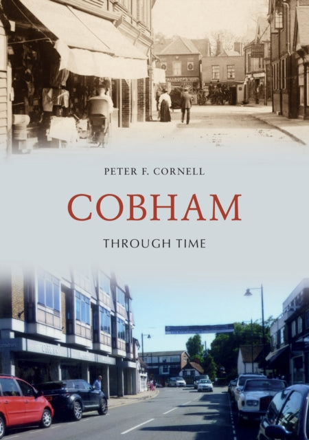 Cobham Through Time-9781445689920