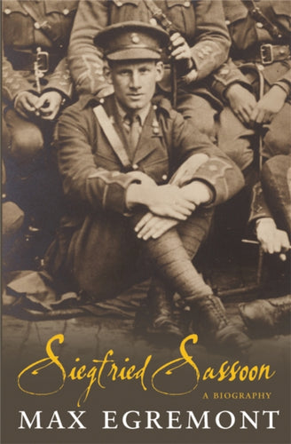 Siegfried Sassoon : A Biography-9781447243281