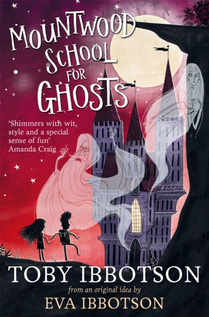 Mountwood School for Ghosts-9781447271017