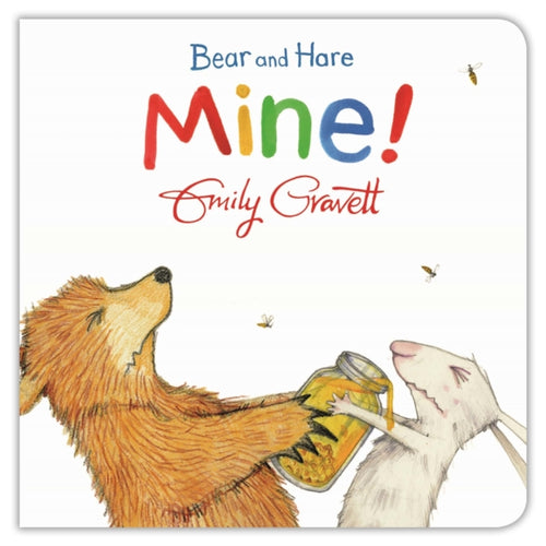 Bear and Hare: Mine!-9781447273974