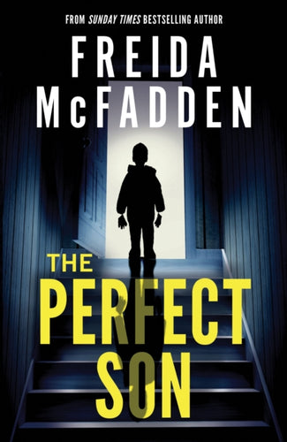 The Perfect Son : From the Sunday Times Bestselling Author of The Housemaid-9781464228599