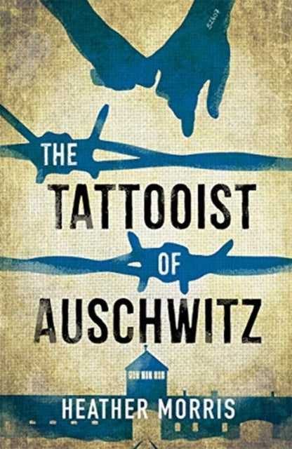 The Tattooist of Auschwitz : Soon to be a major new TV series-9781471408496