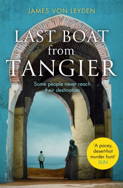 Last Boat from Tangier-9781472130662