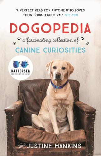 Dogopedia : A Compendium of Canine Curiosities-9781472237781