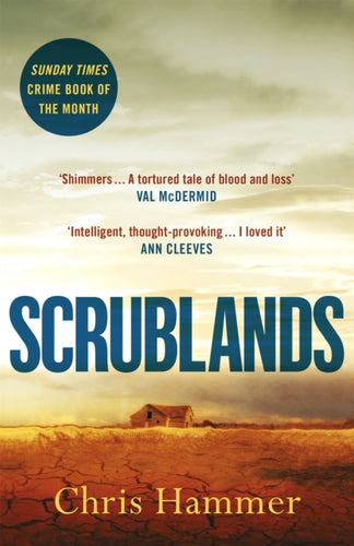 Scrublands : The Sunday Times Crime Book of the Year, now a major BBC TV series-9781472255143