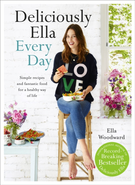 Deliciously Ella Every Day : Simple recipes and fantastic food for a healthy way of life-9781473619487