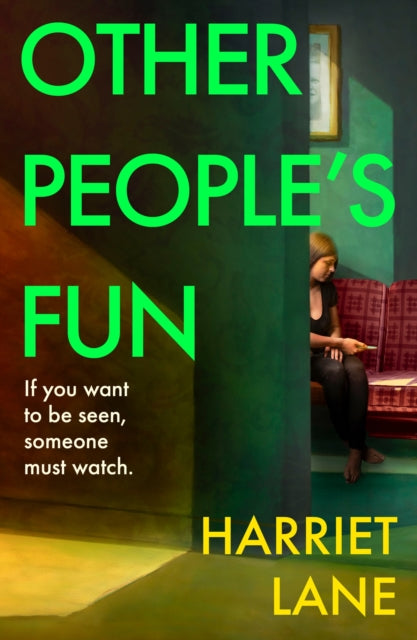 Other People's Fun : A wickedly funny literary thriller for the Instagram age-9781474602822