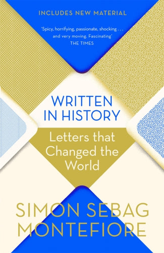 Written in History : Letters that Changed the World-9781474609197