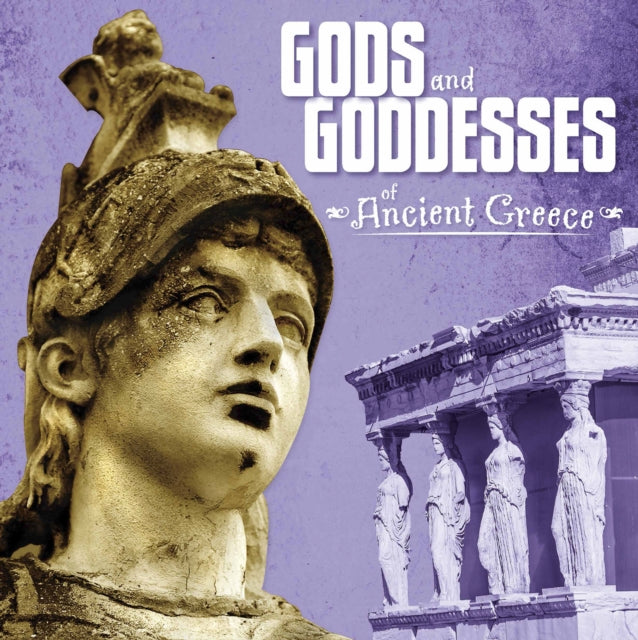 Gods and Goddesses of Ancient Greece-9781474717502