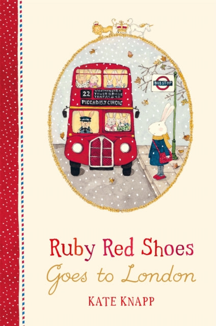 Ruby Red Shoes Goes To London-9781509892907