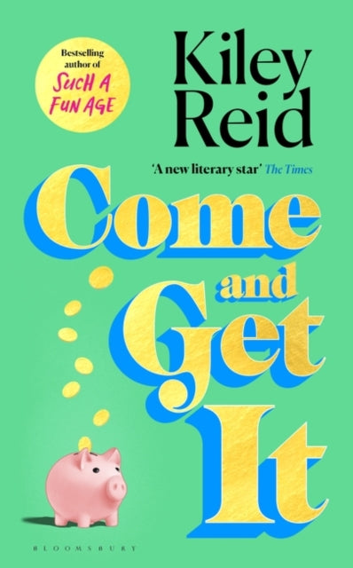 Come and Get It : One of 2024's hottest reads – chosen for Fearne Cotton's Happy Place Book Club-9781526632548