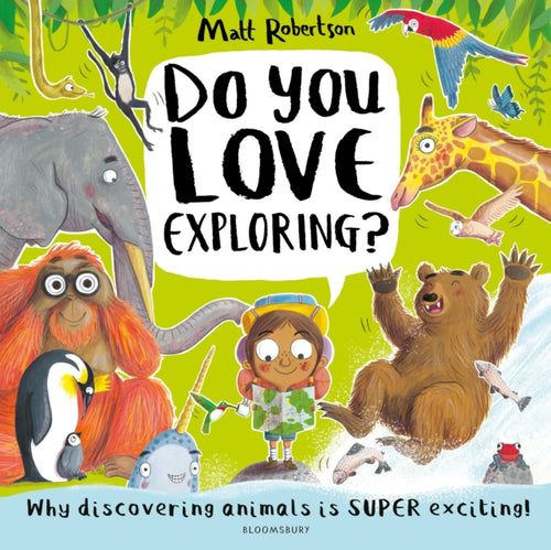 Do You Love Exploring?-9781526639622