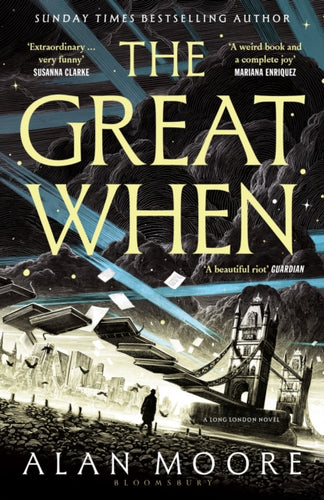The Great When : The fantastical first instalment of the genre-busting Long London series-9781526643247