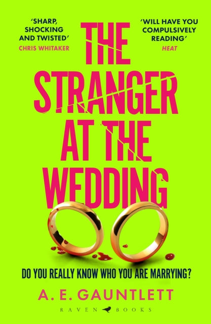 The Stranger at the Wedding : The most twisted thriller of the year-9781526659774