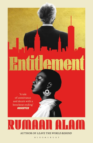 Entitlement : The exhilarating new novel from the author of Leave the World Behind-9781526674234